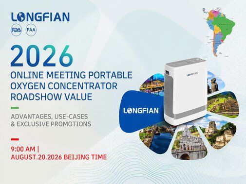 LONGFIAN 2026 Online Meeting: Portable Oxygen Concentrator Roadshow